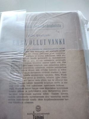 Enkä ollut vanki.Hella Vuolijoki.