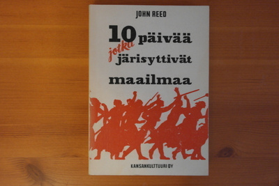 John Reed:10 päivää jotka järisyttivät maailmaa.2.P.1977.Nid