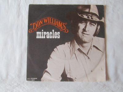 Don Williams: Miracles   7" single  1981