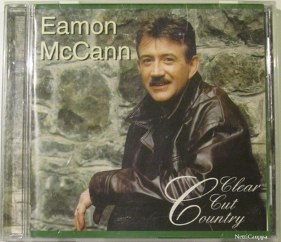 Eamon McCann • Clear Cut Country CD