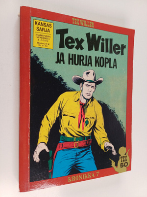 Tex Willer kronikka 7 : Tex Willer ja hurja kopla - Tahri...