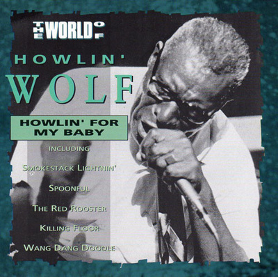Howlin Wolf – Howlin' For My Baby CD