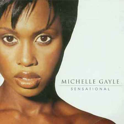 Michelle Gayle  **  Sensational  **  CD