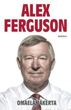 Alex Ferguson : Omaelämäkerta
