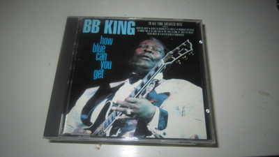 B.B. King – How Blue Can You Get - 20 All Time Greatest Hits