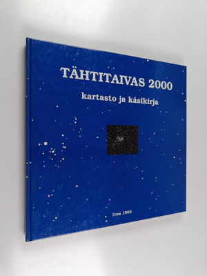Hannu Karttunen : Tähtitaivas 2000 : kartasto ja käsikirja