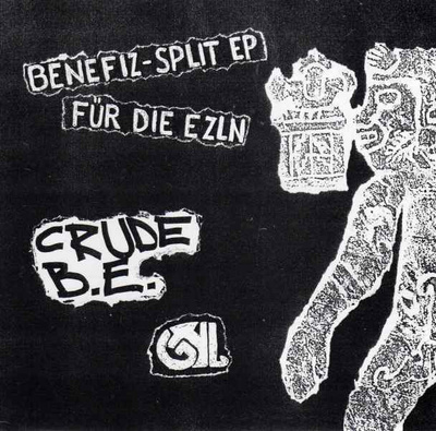 CRUDE B.E. / G.H.L. split EP -1998- CRUSTCORE