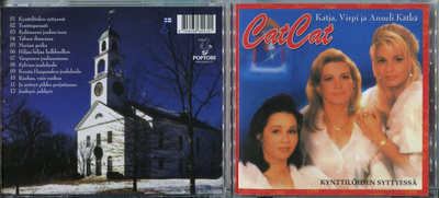 CAT CAT . CD-LEVY . KYNTTILÖIDEN SYTTYESSÄ