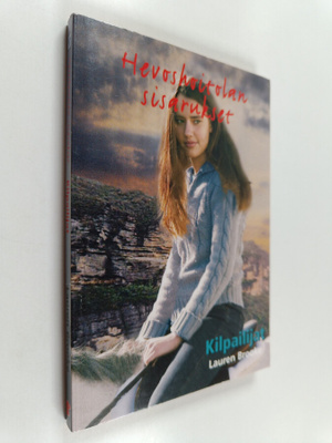 Lauren Brooke : Hevoshoitolan sisarukset 15 : Kilpailijat
