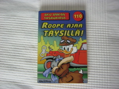 Aku Ankan taskukirja 110 - Roope ajaa täysillä