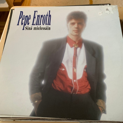 PEPE ENROTH: Sinä mielessäin * FIN 1991
