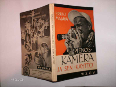 Erkki Majava: Pienoiskamera ja sen käyttö (1 p. 1943) Sis.pk