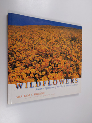 Graham Osborne : Wildflowers - Seasonal Splendors of the ...
