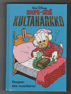 Roope-Setä - Kultaharkko (1978 Yhteissidos)