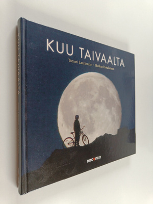 Markus Hotakainen ym. : Kuu taivaalta