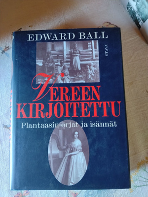 edward ball vereen kirjoitettu plantaasin orjat ja isännät