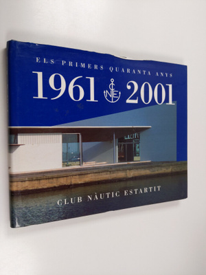 Els primers quaranta anys 1961-2001