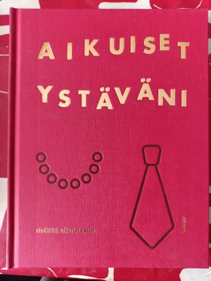 Aikuiset ystäväni kirja