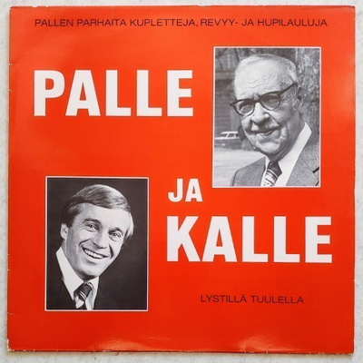 PALLE JA KALLE Lystillä Tuulella LP 1986, Palmroth & Juurela