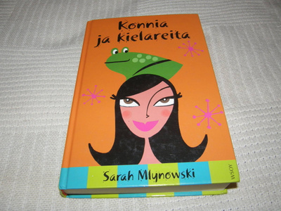 Sarah Mlynowski Konnia ja kielareita