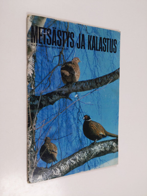 Metsästys ja Kalastus 4/1972