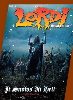 Lordi: It snows in hell featuring Bruce Kulick (DVD)