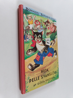 Gösta Knutsson : Heja, Pelle Svanslös!
