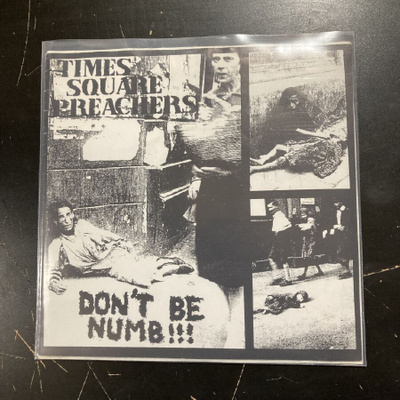 Times Square Preachers - Don't Be Numb!!! 7''