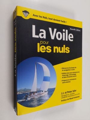 Peter Isler ym. : La voile pour les nuls