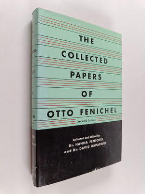 David Rapaport ym. : The Collected Papers of Otto Feniche...