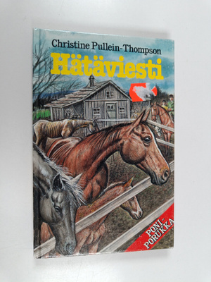 Christine Pullein-Thompson : Hätäviesti
