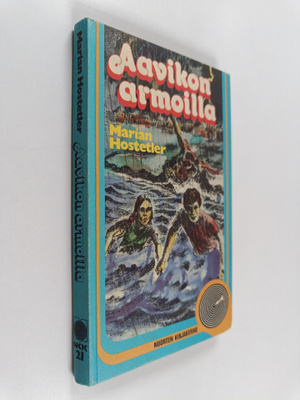 Marian Hostetler : Aavikon armoilla