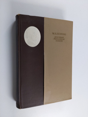 W.G Belinski : Ausgewählte philosophische schriften