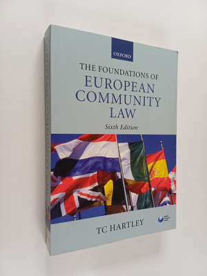 Trevor C. Hartley : The Foundations of European Community...