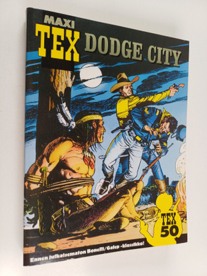 Gianluigi Bonelli : Dodge City