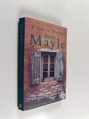 Peter Mayle ym. : A Year in Provence
