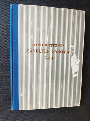 Aimo Huttunen: Sävelten sanoma 4.