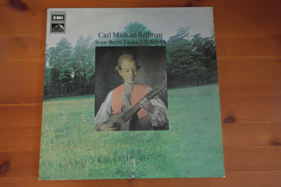 Carl Michael Bellman.Sven-Bertil Taube.Ulf Björlin 2LP