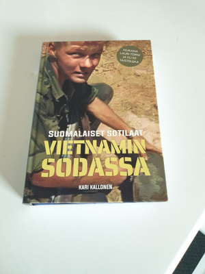 Kari Kallonen: Suomalaiset sotilaat Vietnamin sodassa