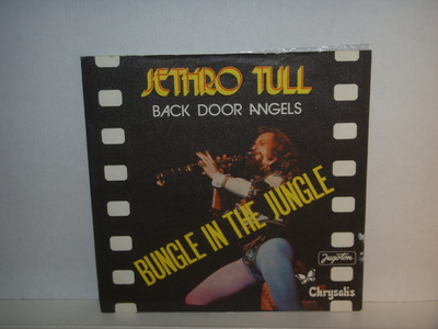 Jethro Tull 7" Bungle In The Jungle/Back Door Angels (ps)