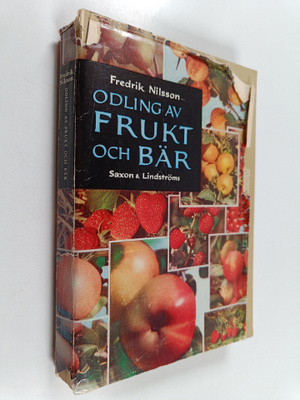 Frederik Nilsson : Odling av frukt och bär : Anvisningar ...