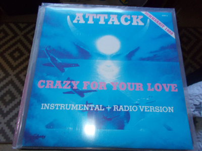 12" VINYYLI SINKKU ATTACK ** CRAZY FOR YOUR LOVE **