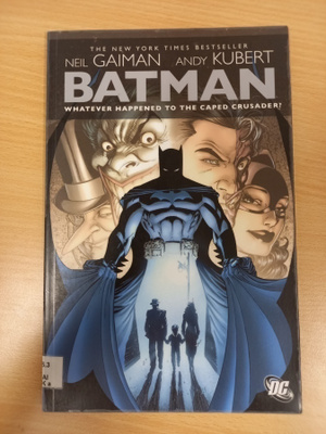 Gaiman/Kubert: Batman: Whatever happened to the caped crusad