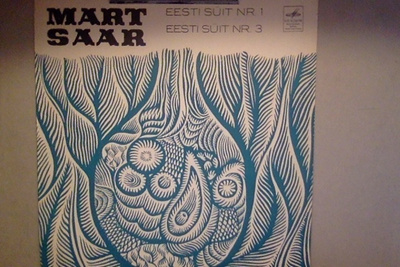 MART SAAR :: EESTI SÜIT Nr. 1/EESTI SÜIT Nr. 3 : VINYYLI  LP