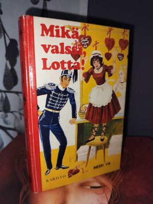Merri Vik - Mikä valssi, Lotta! - 1.p.1978