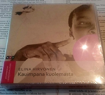 Elina Hirvonen - Kauimpana kuolemasta (äänikirja)