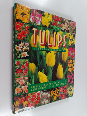 Stanley Killingback : Tulips : an illustrated identifier ...