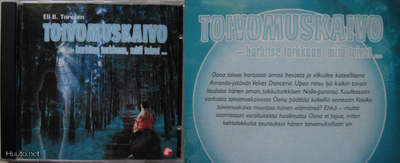 Eli B. Toresen: TOIVOMUSKAIVO - äänikirja CD