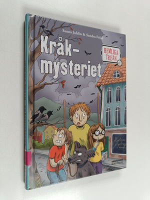 Sanna Juhlin : Kråkmysteriet