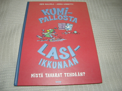 Kalliola - Lemmetty Kumipallosta lasi-ikkunaan